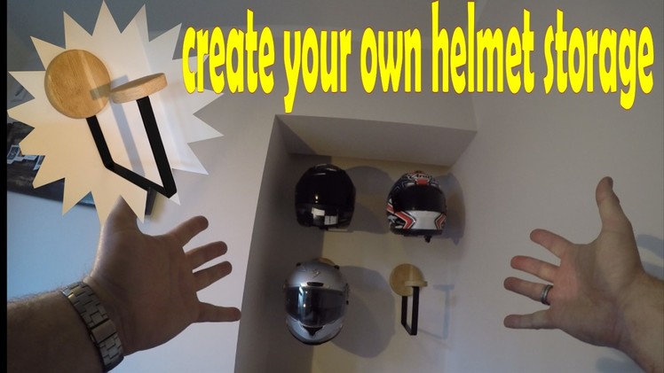 How to create your own helmet storage. helmet wall mount. helmet rack
