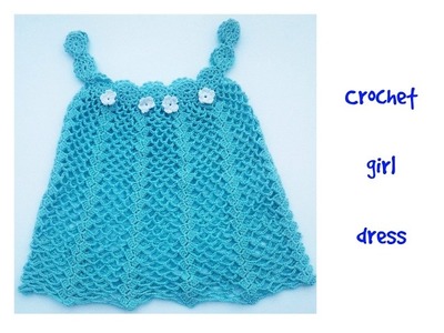 How to Crochet girl dress