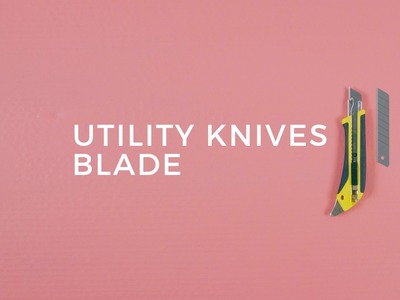How to Replace a Utility Knife Blade