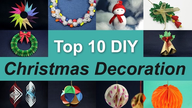 10 Christmas Decorations Ideas | Top 10 DIY Christmas Decorations