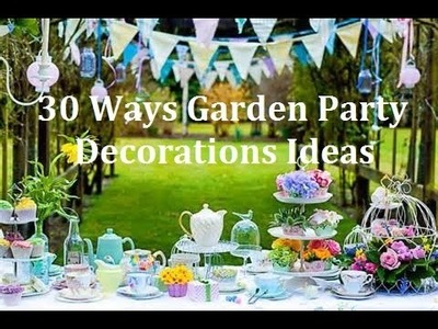 30 Ways Garden Party Design Decorations Ideas