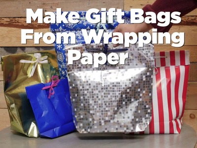 How To Turn Wrapping Paper Into A Gift Bag DIY