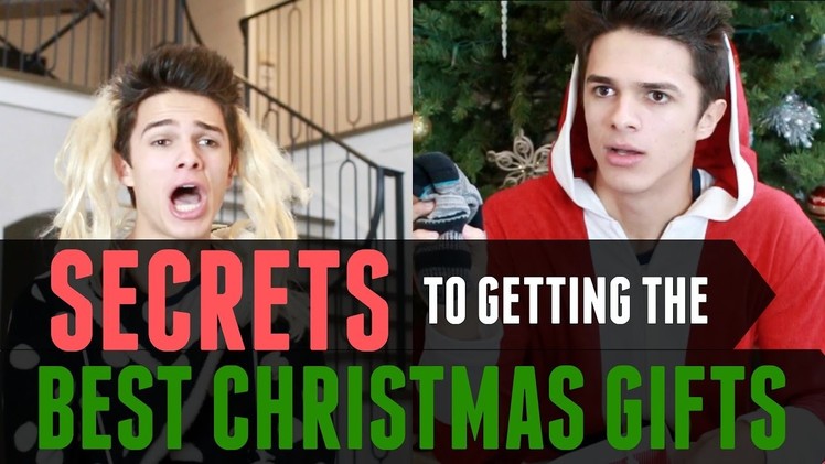 Secrets to getting the BEST Christmas Gifts | Brent Rivera