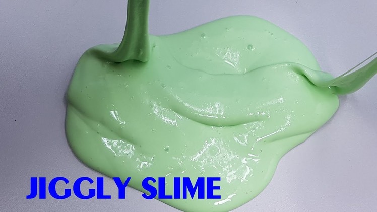 DIY Jiggly Slime,How to Make Jiggly Slime, Super Easy to Make, No Glycerine Needed, No Borax