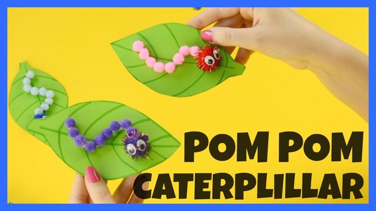 How to Make Pom Pom Caterpillar - pom pom craft idea for kids