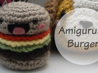 Amigurumi Burger Tutorial DIY