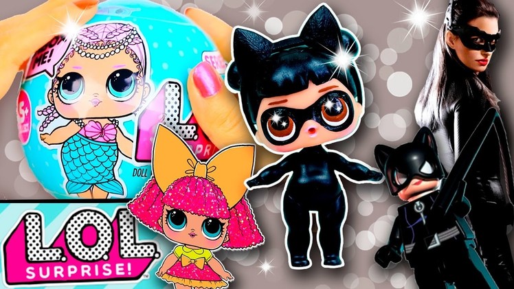 CATWOMAN LOL Surprise Custom Doll DIY | Toy Tutorial | Lil Outrageous Littles