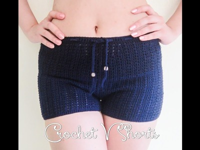 Crochet V Shorts Tutorial