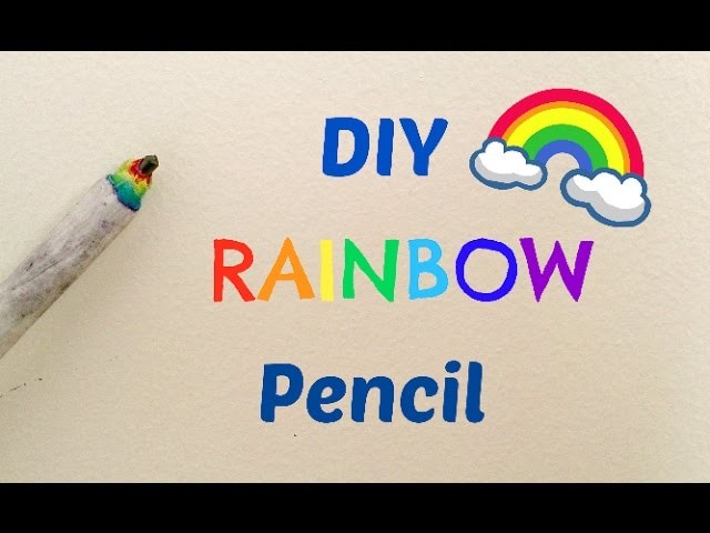 Cute DIY❤How To Make A Rainbow Pencil????