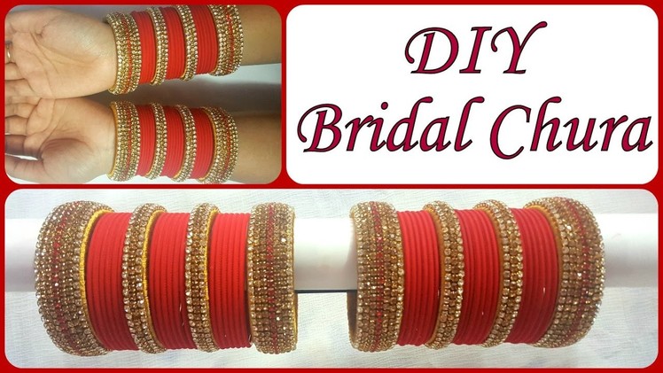 DIY Golden Red Bridal Chura I Recycle old Bangles into Bridal Silk thread Chura I Creative Diaries