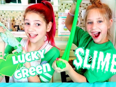 DIY How to Make the BEST Slime | St  Patrick's Day Edition Annie and Hope JazzyGirlStuff