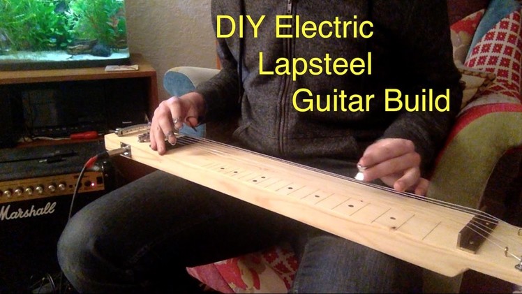 DIY Lapsteel Guitar build and demo