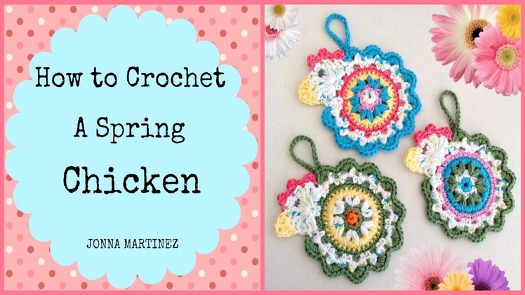 How to Crochet a Spring Chicken