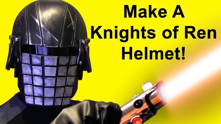 How To Make A Knights Of Ren Helmet (Grenade Face DIY)