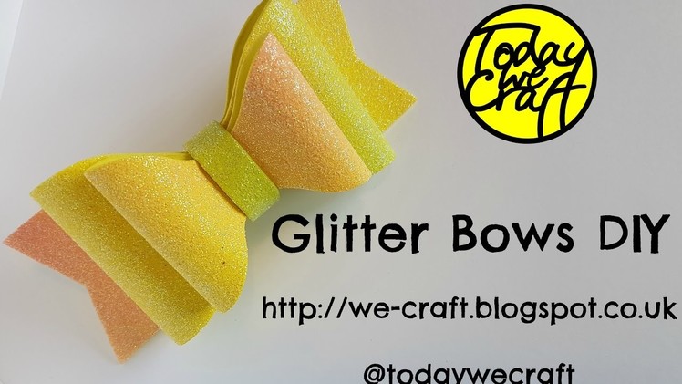 How to make glitter hair bows full diy