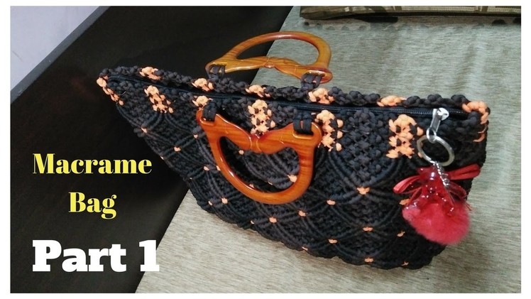 How to make Macrame Bag in professional way | PART 1