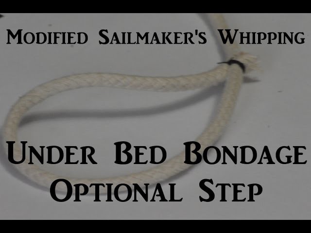 ⚓ Modified Sailmaker's Whipping - ???? Bondage Bed ???? Optional Step - Kinky DIY BDSM