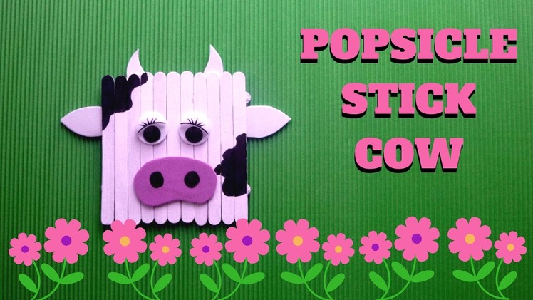 Popsicle Stick Craft - Popsicle Stick Cow