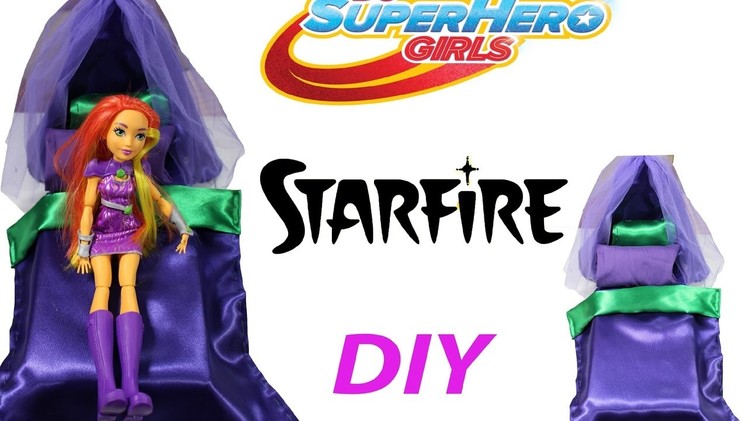 How To Make A Bed For Starfire from DC superhero Girls