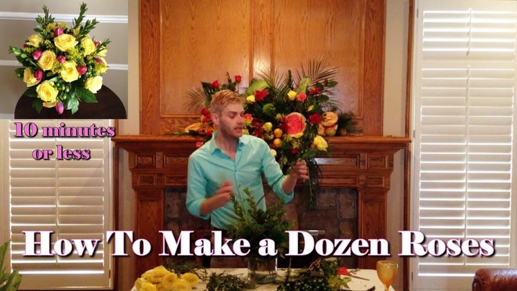 How To Make A Dozen Roses With Mixed Flowers (Bouquet)