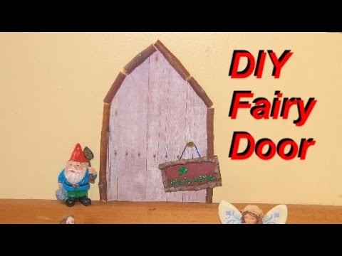 How to Make a Fairy Door (or Leprechaun, Elf, Gnome, etc.)