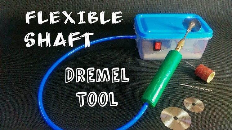 How To Make a Flexible Shaft Dremel Tool || at home || DIY || Easy and Simple