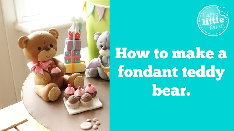 How to make a fondant teddy bear