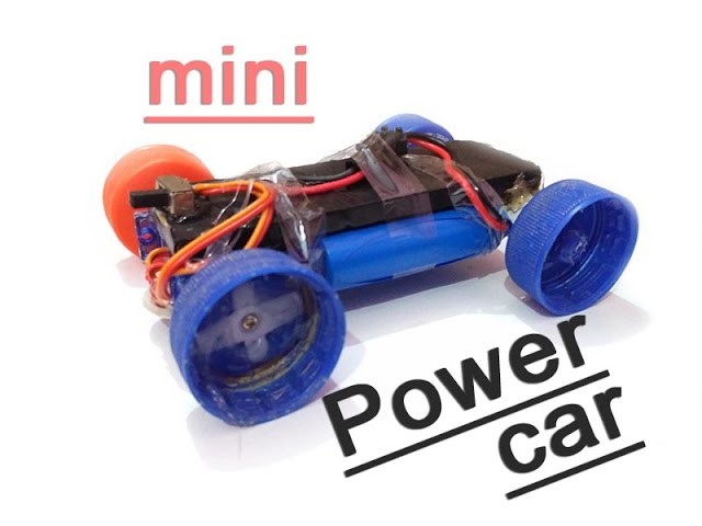 How to make a mini power CAR extra power