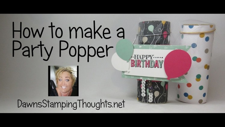 How to make a Party Popper