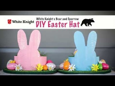 How to make an Easter Hat with Bear and Sparrow
