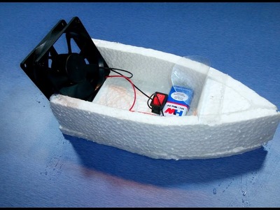 How to make an electric boat using thermocol - very easy and simple