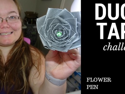 HOW TO MAKE DUCT TAPE FLOWER PEN | DUCT TAPE CHALLENGE
