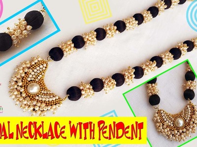 How to make Silk Thread Bridal Necklace with chandbali pendent using Loreals at Home