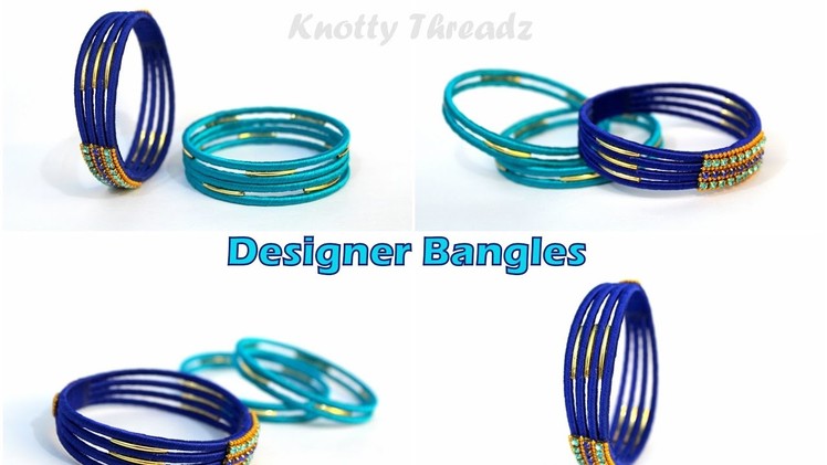 How to make Simple  Designer Silk Thread Bangle Set using Gold Baby Tubes | Split Bangle  | Tutorial
