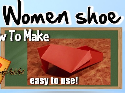 How to make women shoe