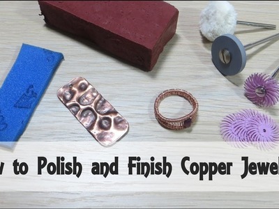 How to Polish and Finish Copper Jewellery