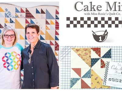 Cake Mix Recipe #1: Triangle Paper for Layer Cakes by Miss Rosie’s Quilt Co. of Moda Fabrics: