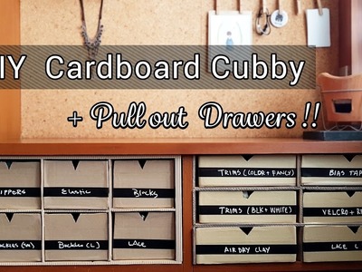 Diy Cardboard Cubby with Pull Out Drawers