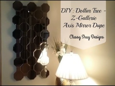 DIY: Dollar Tree  Z gallerie Axis Mirror Dupe