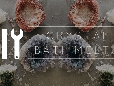 DIY Geode Crystal Bath Melts