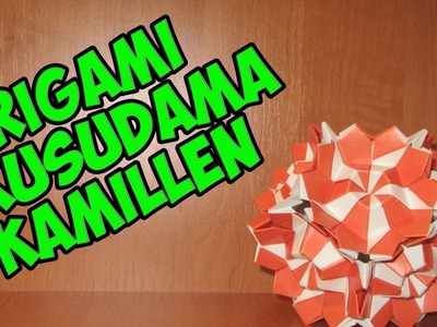 DIY: Origami Kusudama Kamillen\折り紙楠田カミレン