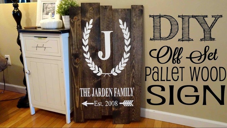 *DIY* Pallet  Sign | Off Set Planks