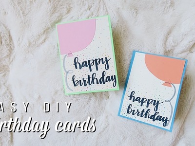 Easy DIY Birthday Cards