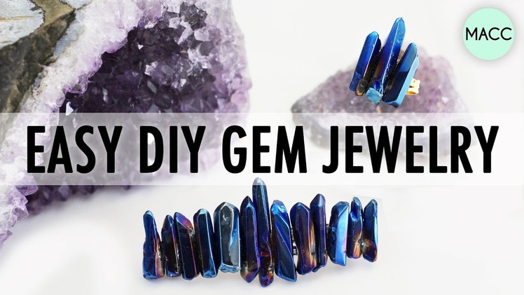 Easy DIY Gem Jewelry Accessories