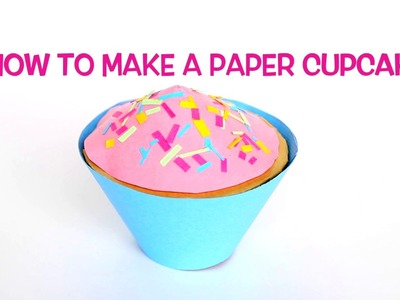 How to Make a Paper Cupcake