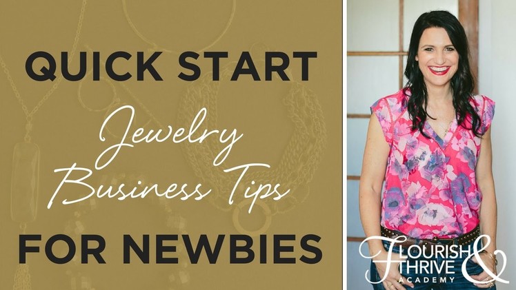 Quick Start Jewelry Business Tips for Newbies
