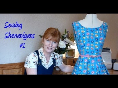 Sewing Shenanigans #1 │ Back to Blighty