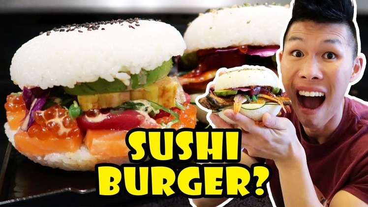 SUSHI BURGER: DIY Tasty or Too Much? || Life After College: Ep. 535