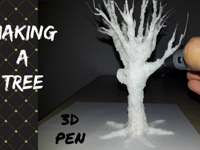 3D pen art making a tree with 3D printing Pen