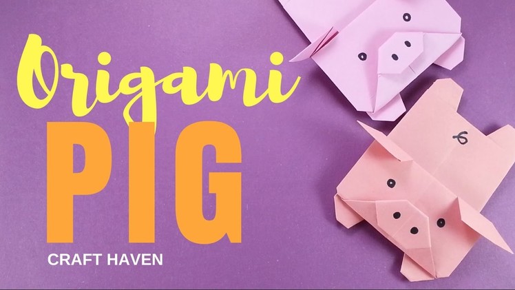 Cute and Easy Origami Pig - Origami Pig Tutorial for Beginners - #Origami Animal - DIY Paper Pig